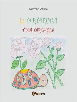 cover image of La Tartaruga Tina Tartaglia